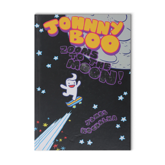 Johnny Boo: Johnny Boo Zooms to the Moon (Johnny Boo Book 6) (Series #6) (Hardcover)