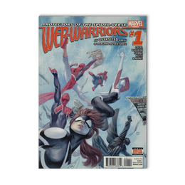 Marvel Comics - WEB WARRIORS #1 Protectors of the Spider-Verse | JAN 2016